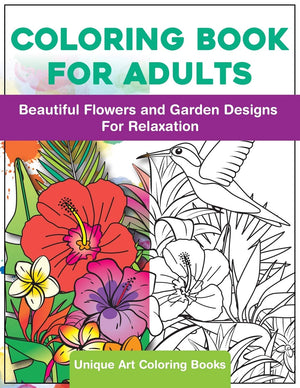 Coloring Book for Adults: Beautiful Flowers and Garden Designs  Giant Adult Coloring Book with Stress Relieving Designs for Rel,Used