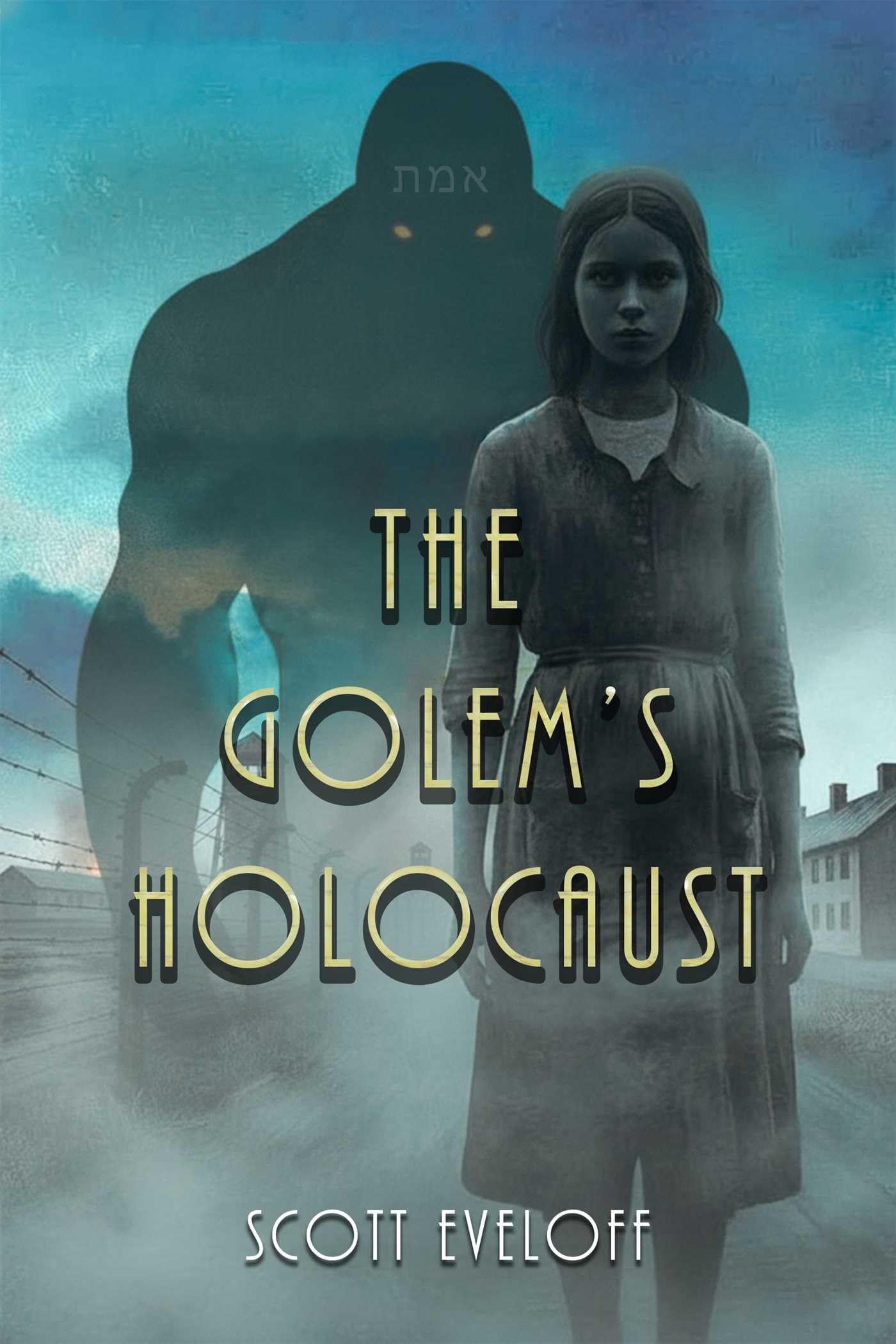 The GolemS Holocaust