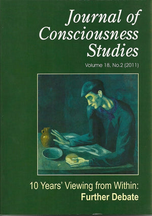Ten Years' Viewing from Within: Further Debate (Journal of Consciousness Studies),Used