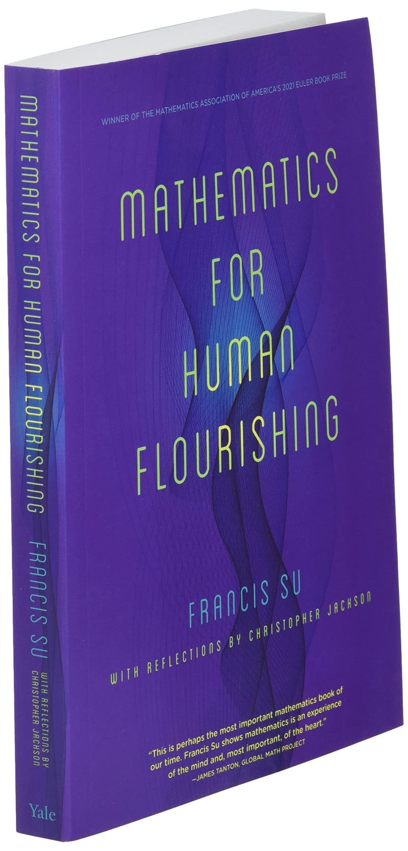 Mathematics for Human Flourishing,New