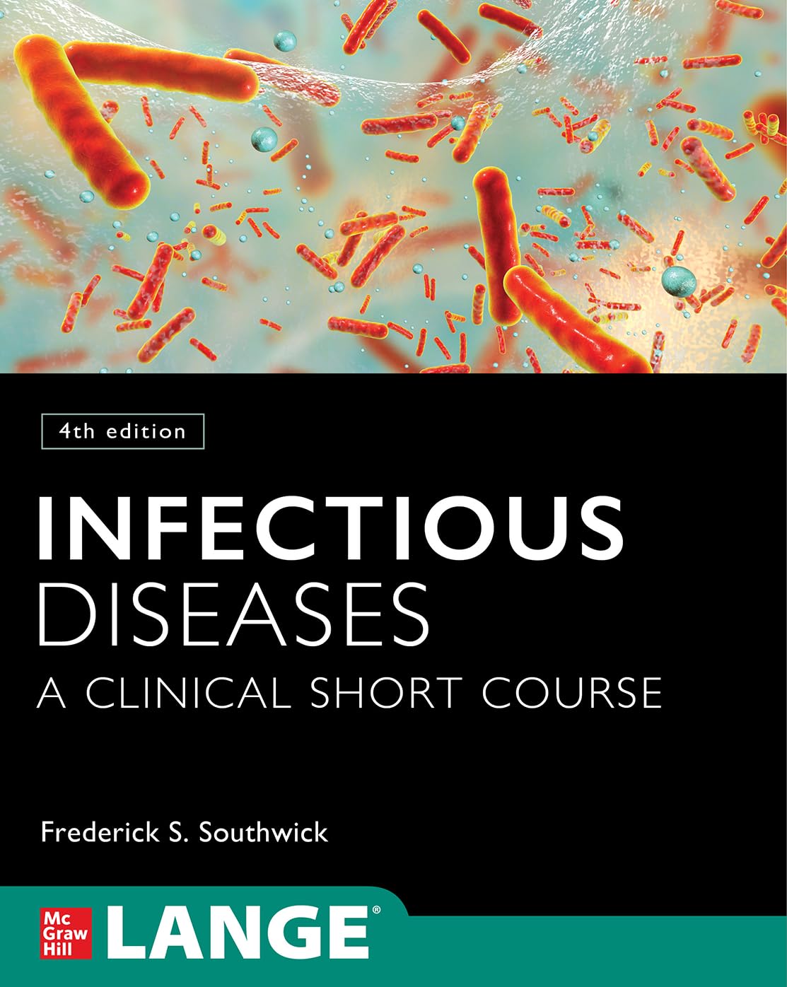 Infectious Diseases: A Clinical Short Course, 4th Edition,Used