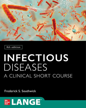 Infectious Diseases: A Clinical Short Course, 4th Edition,Used