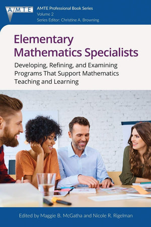 Elementary Mathematics Specialists: Developing, Refining, and Examining Programs That Support Mathematics Teaching and Learning ,Used