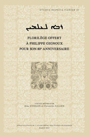 Rabbo l'olmyn 'Maitre pour l'eternite': Florilege offert a Philippe Gignoux pour son 80e anniversaire (Cahiers de Studia Iranica,Used