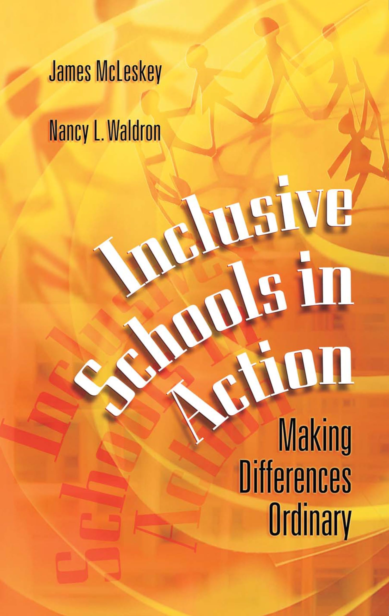 Inclusive Schools In Action: Making Differences Ordinary,Used