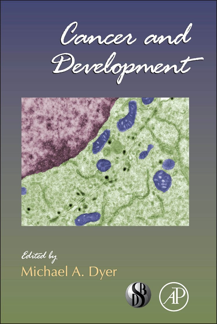 Cancer and Development (Volume 94) (Current Topics in Developmental Biology, Volume 94),Used