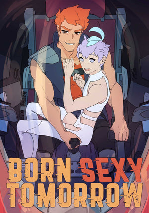 Born Sexy Tomorrow Volume 1 (Born Sexy Tomorrow, 1),Used