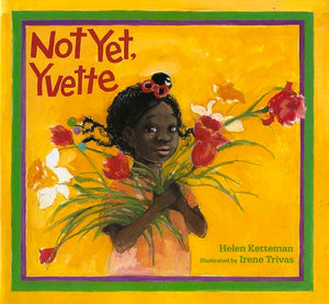 Not Yet, Yvette,Used