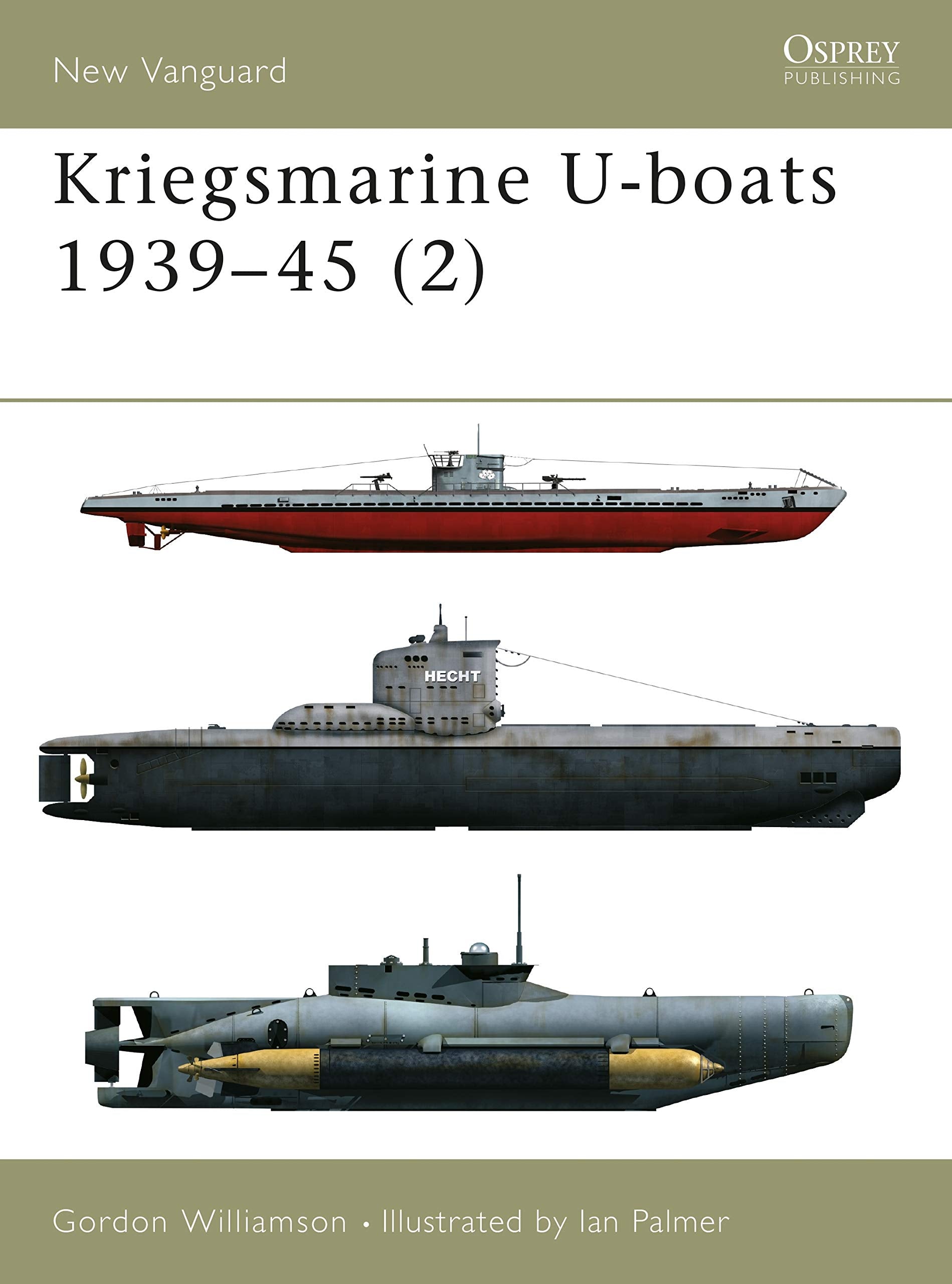 Kriegsmarine Uboats 193945 (2) (New Vanguard),Used