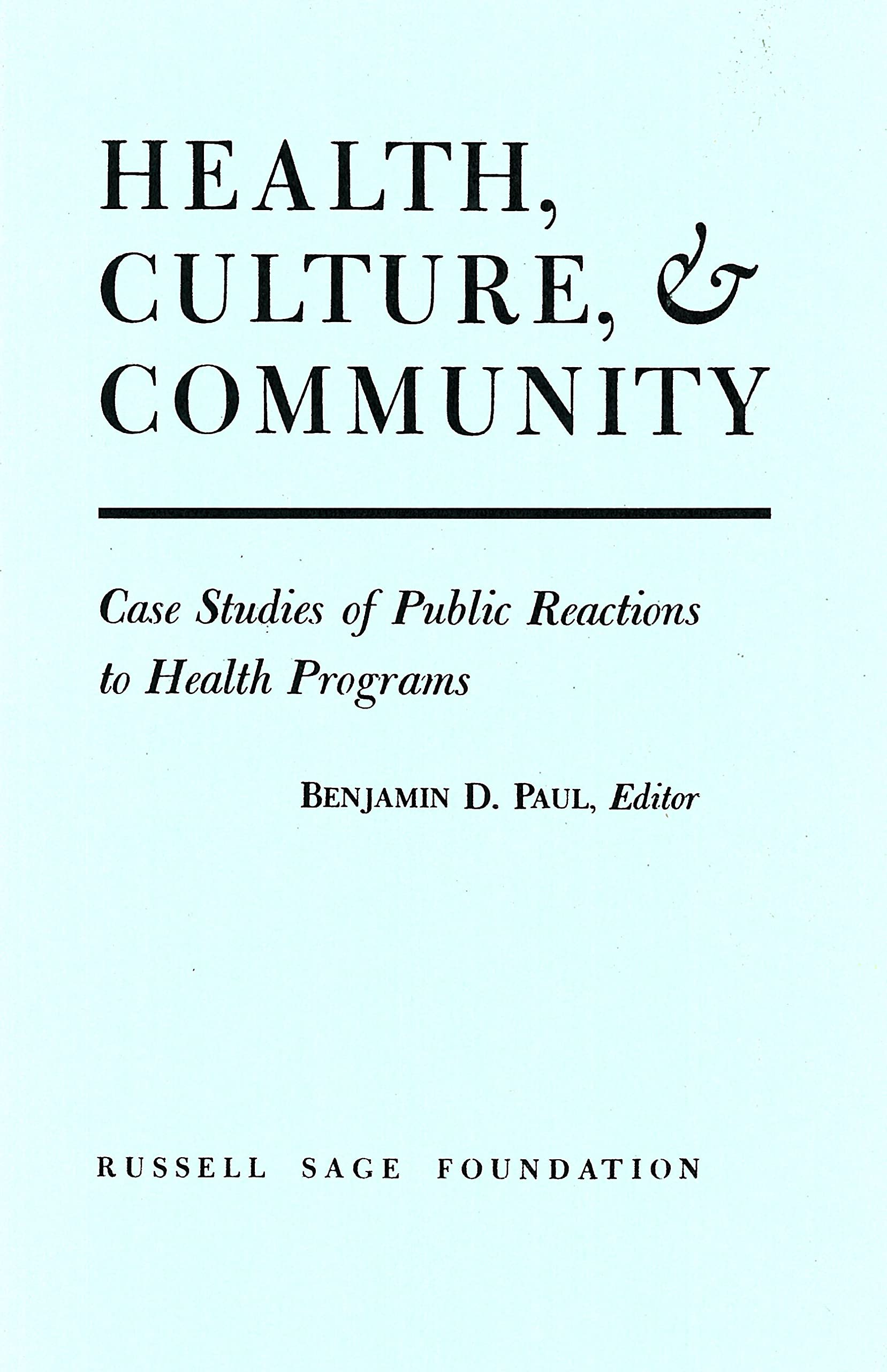 Health, Culture, and Community,Used