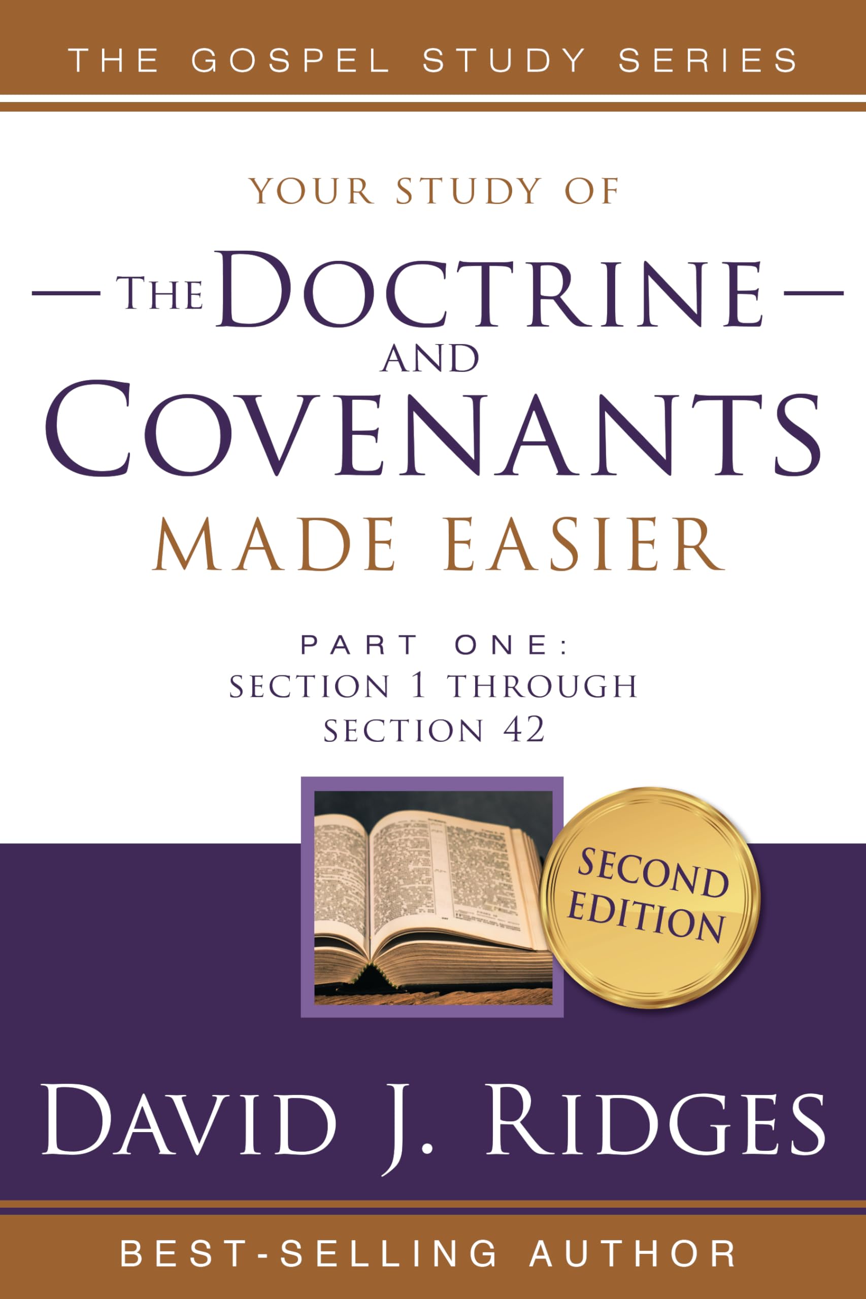 Doctrine and Covenants Made Easier Part 1 : Section 1 Through Section 42 (The Standard Works Made Easier for Latterday Saints b,Used