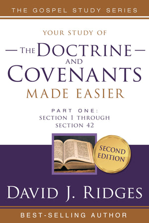 Doctrine and Covenants Made Easier Part 1 : Section 1 Through Section 42 (The Standard Works Made Easier for Latterday Saints b,Used