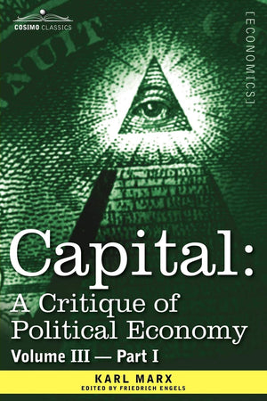 Capital: A Critique of Political Economy: The Process of Capitalist Production As a Whole (3),Used