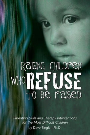 Raising Children Who Refuse To Be Raised,New