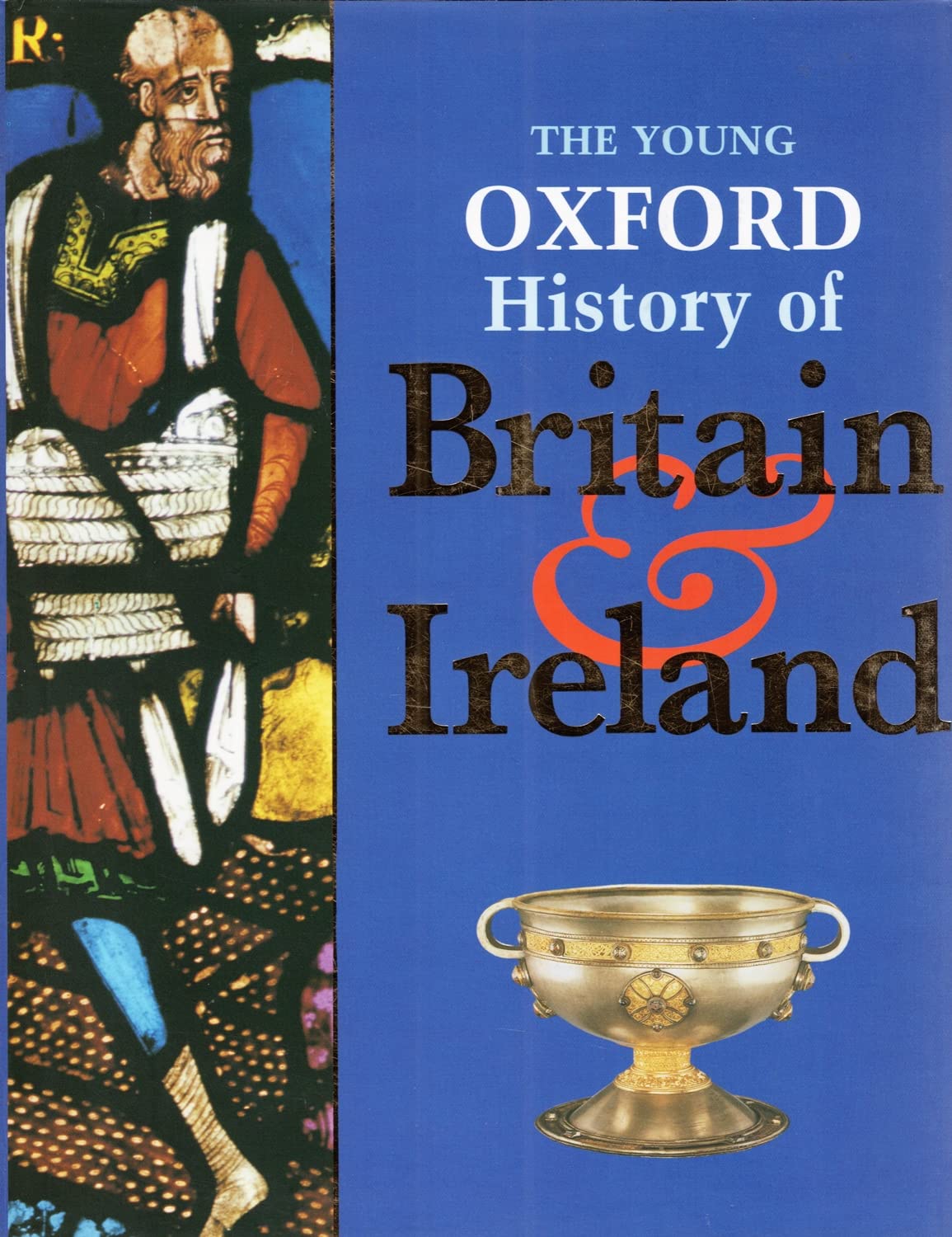 The Young Oxford History of Britain and Ireland,Used