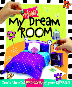 My Mini Dream Room: Create The Mini Bedroom Of Your Dreams! (Kidz General),Used