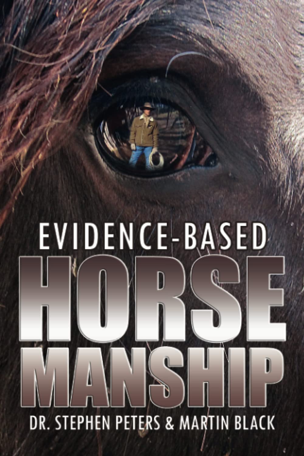 Evidencebased Horsemanship