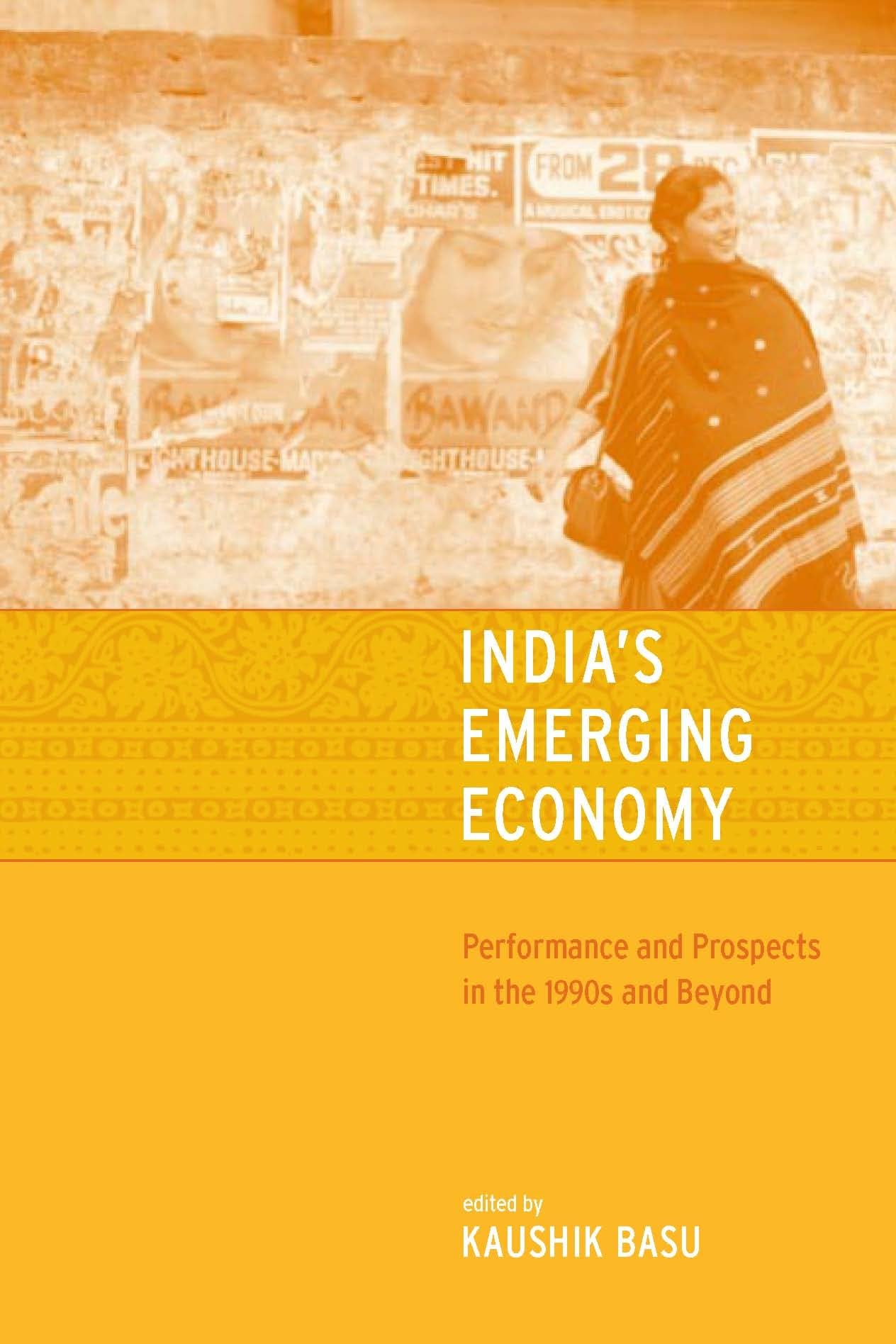 India'S Emerging Economy: Performance And Prospects In The 1990S And Beyond (Mit Press),Used