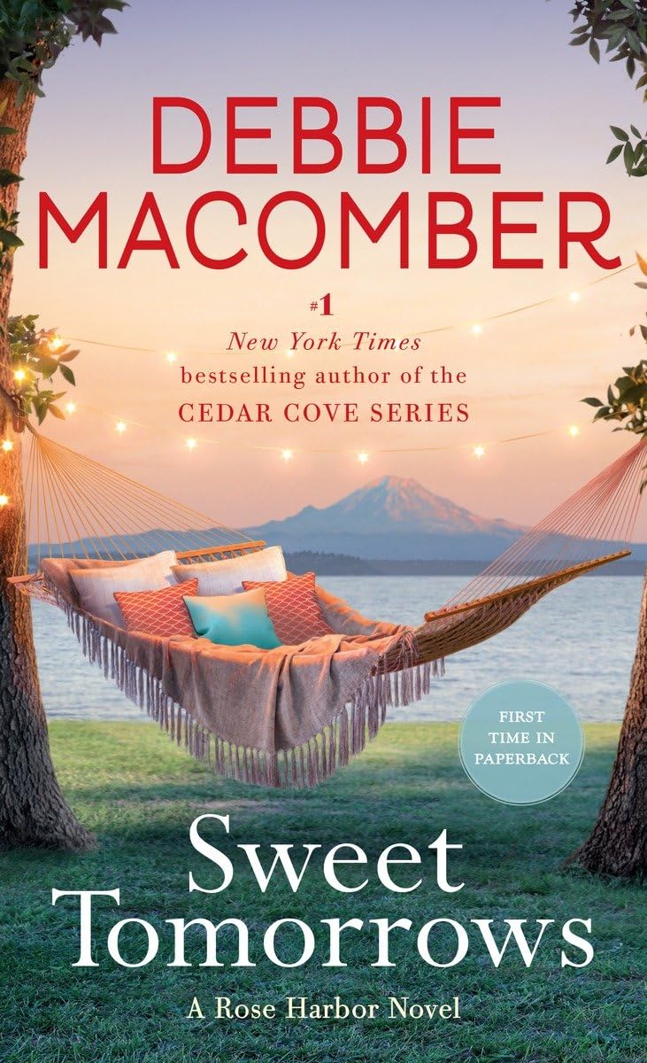 Sweet Tomorrows: A Rose Harbor Novel,New