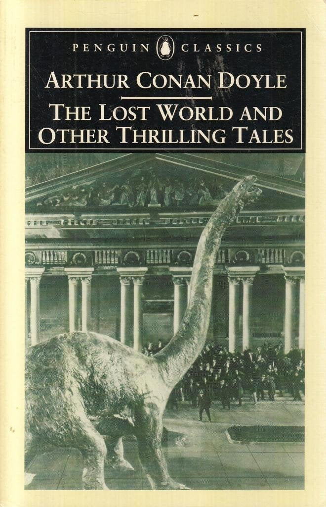 The Lost World And Other Thrilling Tales (Penguin Classics),Used