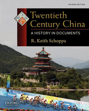 Twentieth Century China: A History In Documents (Pages From History)
