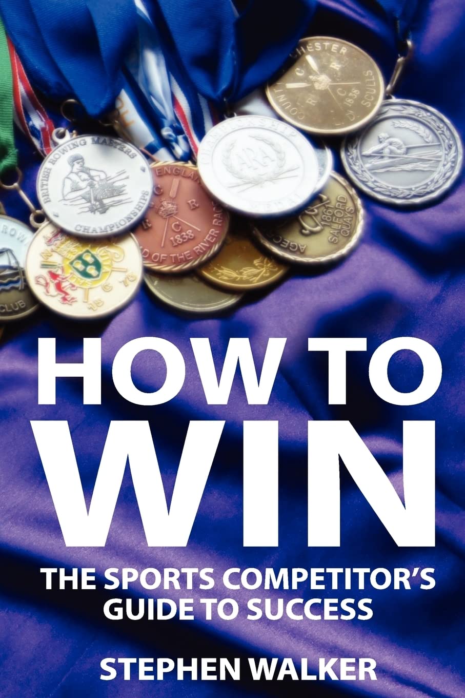 How to Win: The Sports Competitors Guide to Success,Used