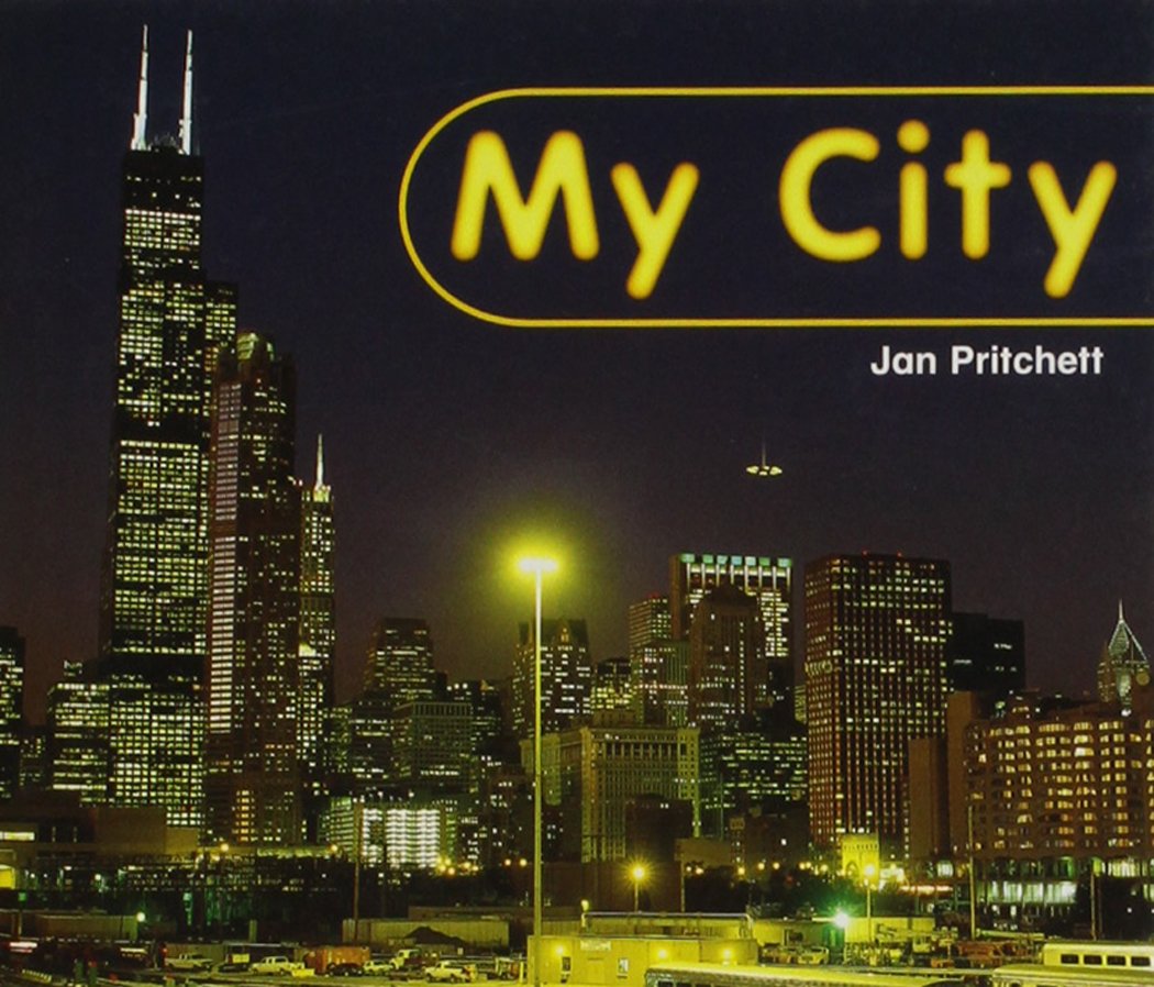 Rigby Literacy: Student Reader Grade 5 My City , Nonfiction,Used