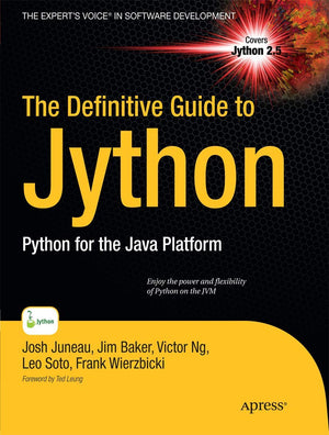The Definitive Guide to Jython: Python for the Java Platform (Expert's Voice in Software Development),Used