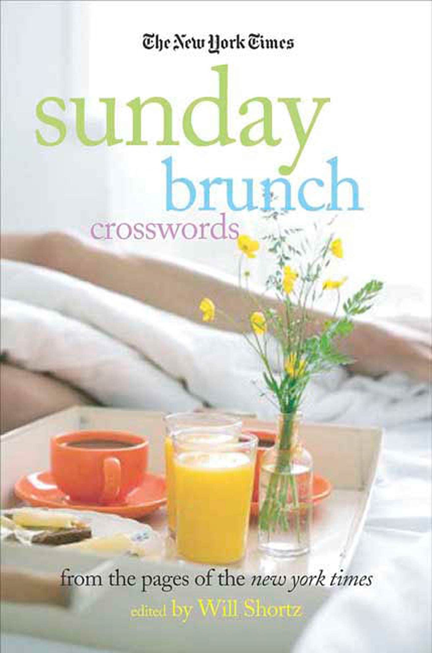 The New York Times Sunday Brunch Crosswords: From The Pages Of The New York Times