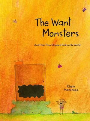 The Want Monsters: And How They Stopped Ruling My World,Used