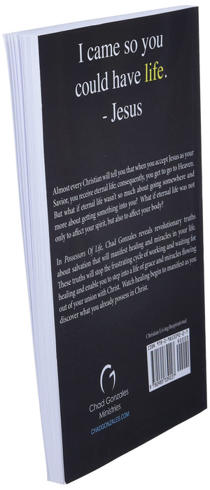 Possessors Of Life: Walk In Divine Health And Bring Healing To Your World-used