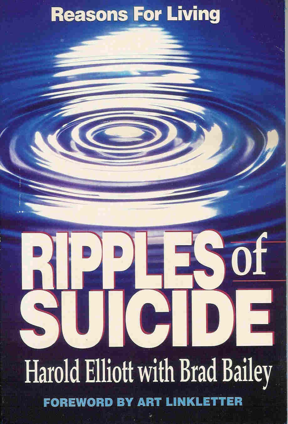 Ripples Of Suicide: Reasons For Living,Used