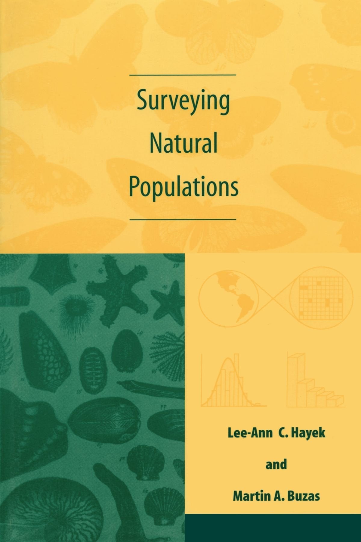 Surveying Natural Populations: Quantitative Tools for Assessing Biodiversity,Used