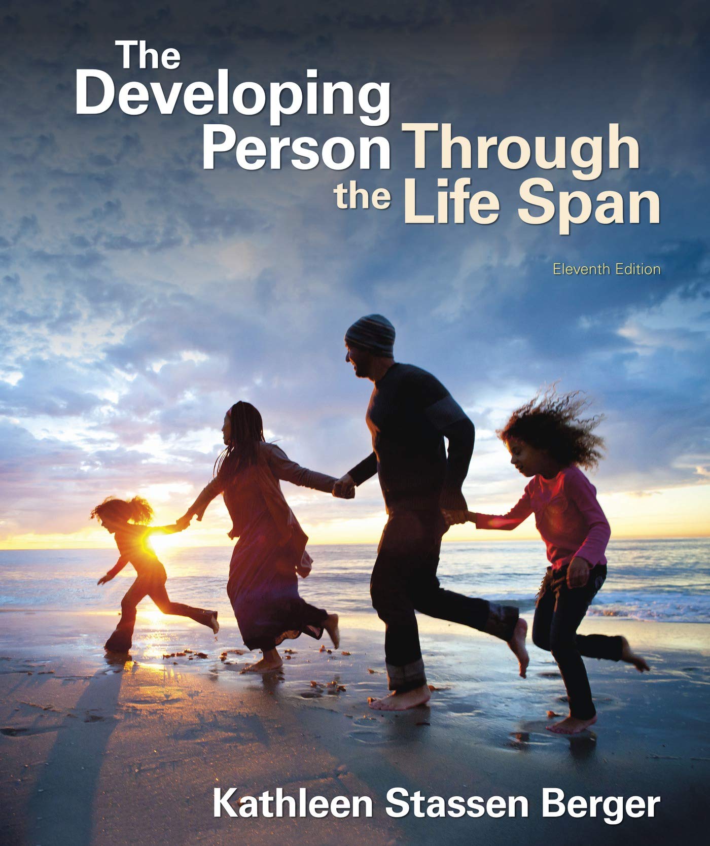 The Developing Person Through the Life Span,Used