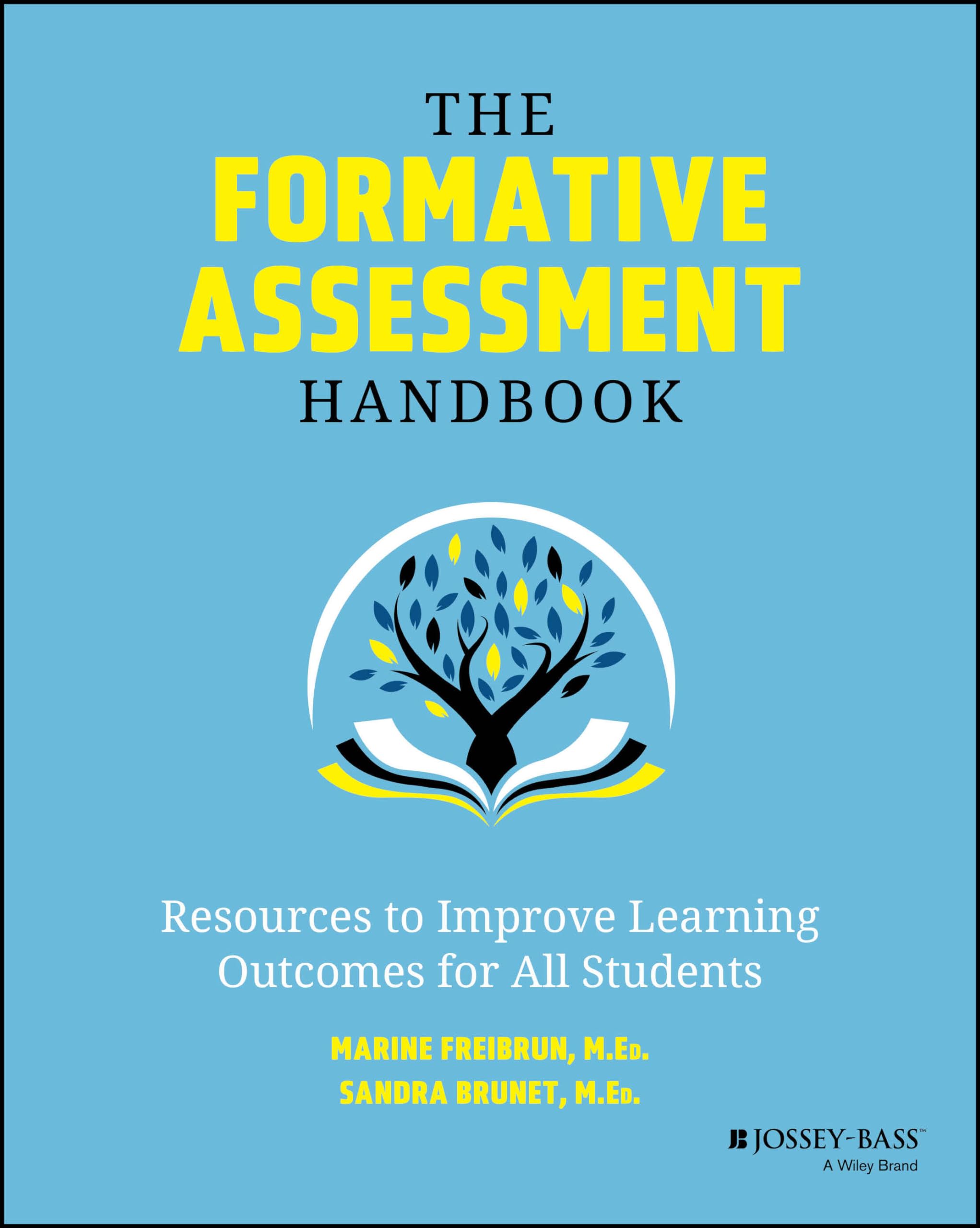 The Formative Assessment Handbook: Resources To Improve Learning Outcomes For All Students,Used