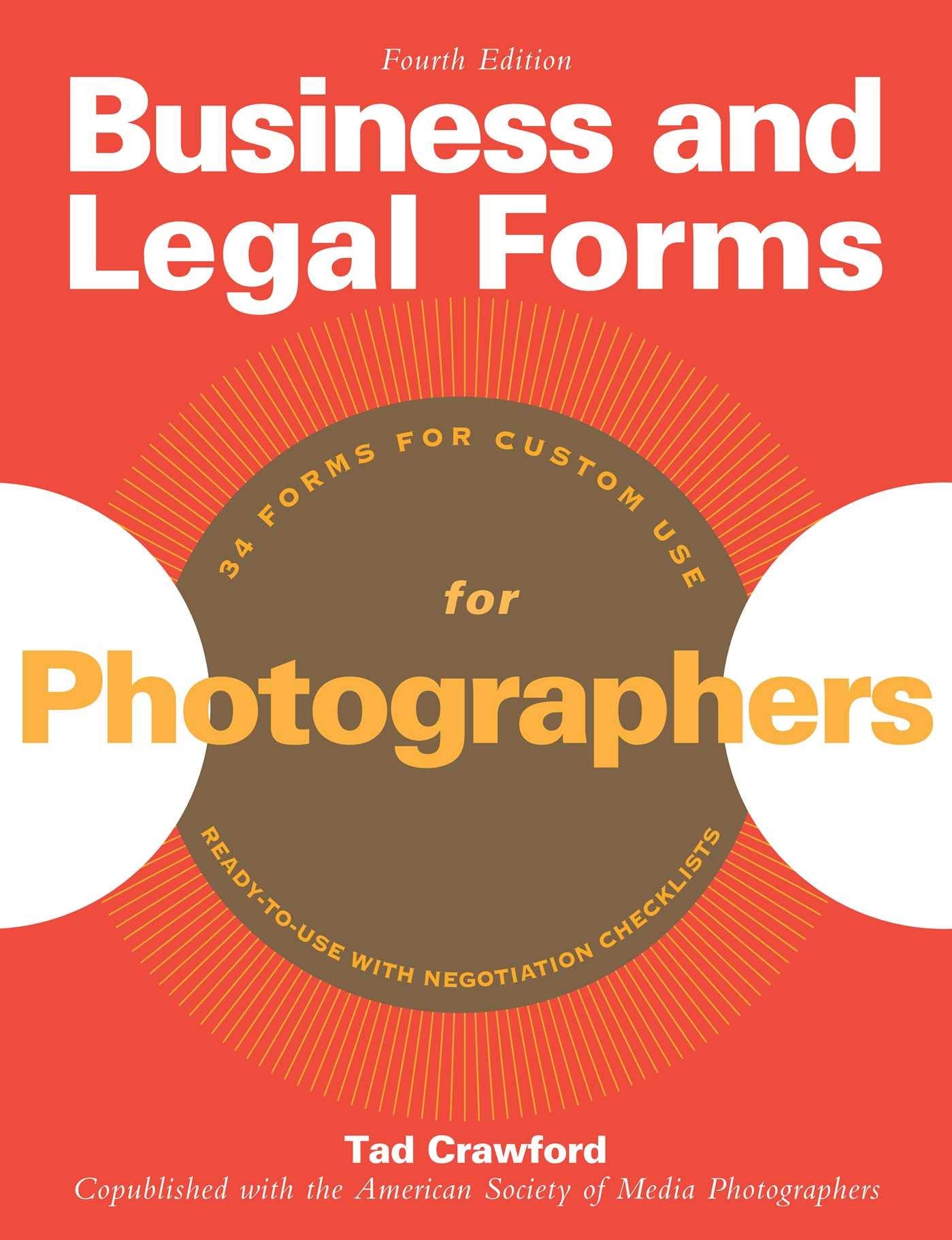 Business and Legal Forms for Photographers  (CD NOT INCLUDED),New