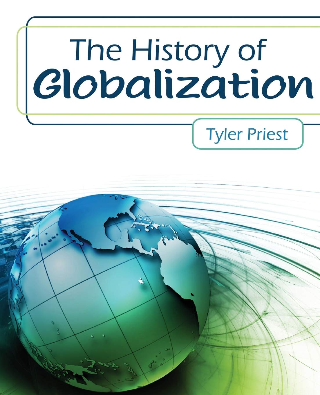 History Of Globalization,Used