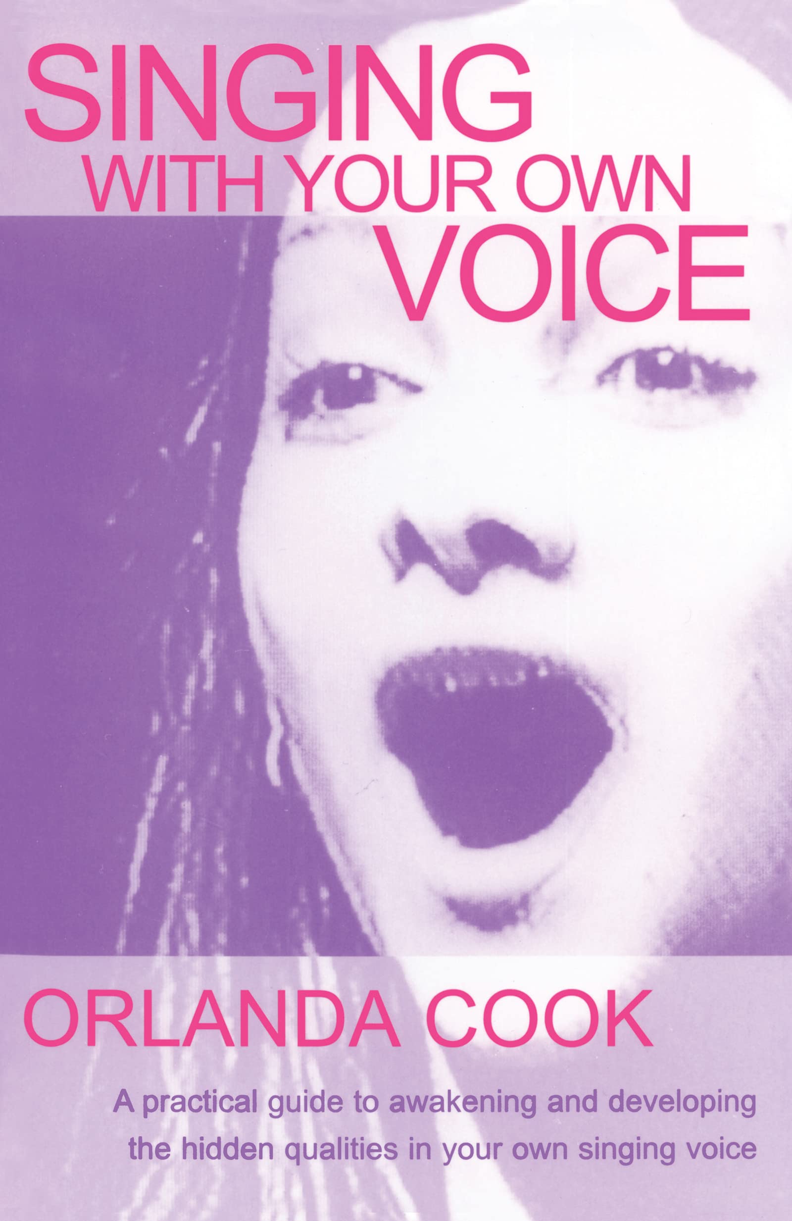 Singing With Your Own Voice (Theatre Arts),Used