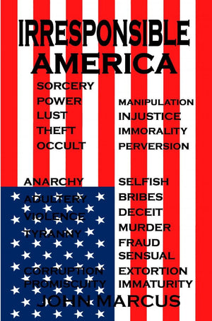 Irresponsible America,Used
