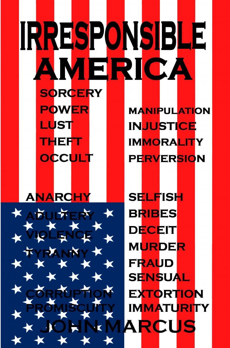 Irresponsible America,Used