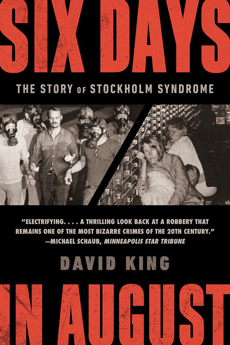 Six Days in August: The Story of Stockholm Syndrome,Used