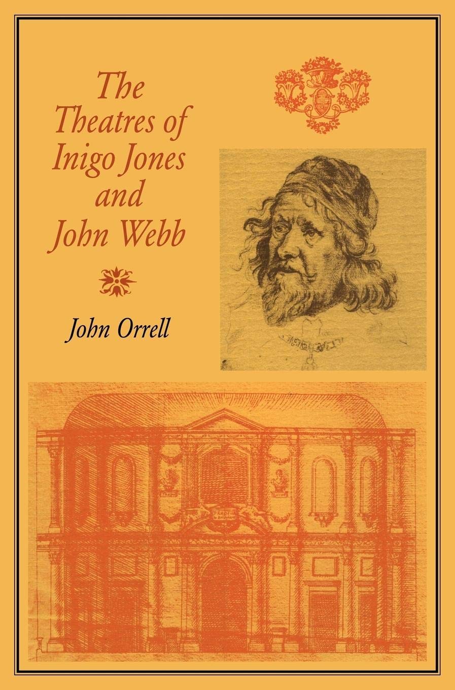 The Theatres of Inigo Jones and John Webb,Used