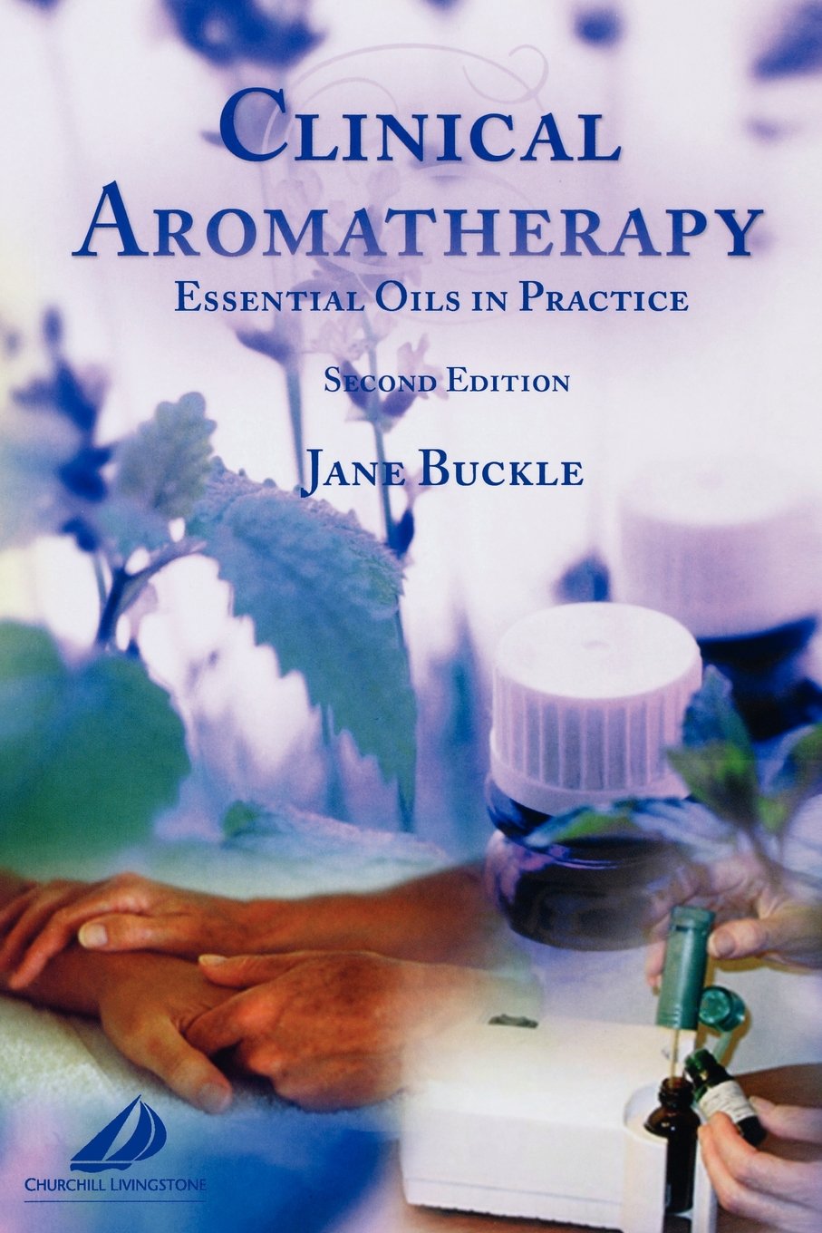 Clinical Aromatherapy: Essential Oils in Practice, Second Edition,Used