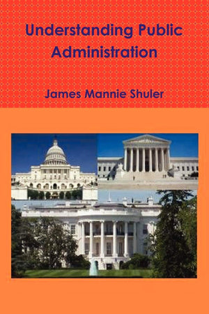 Understanding Public Administration,Used