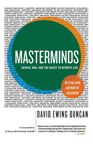 Masterminds: Genius, DNA, and the Quest to Rewrite Life,Used