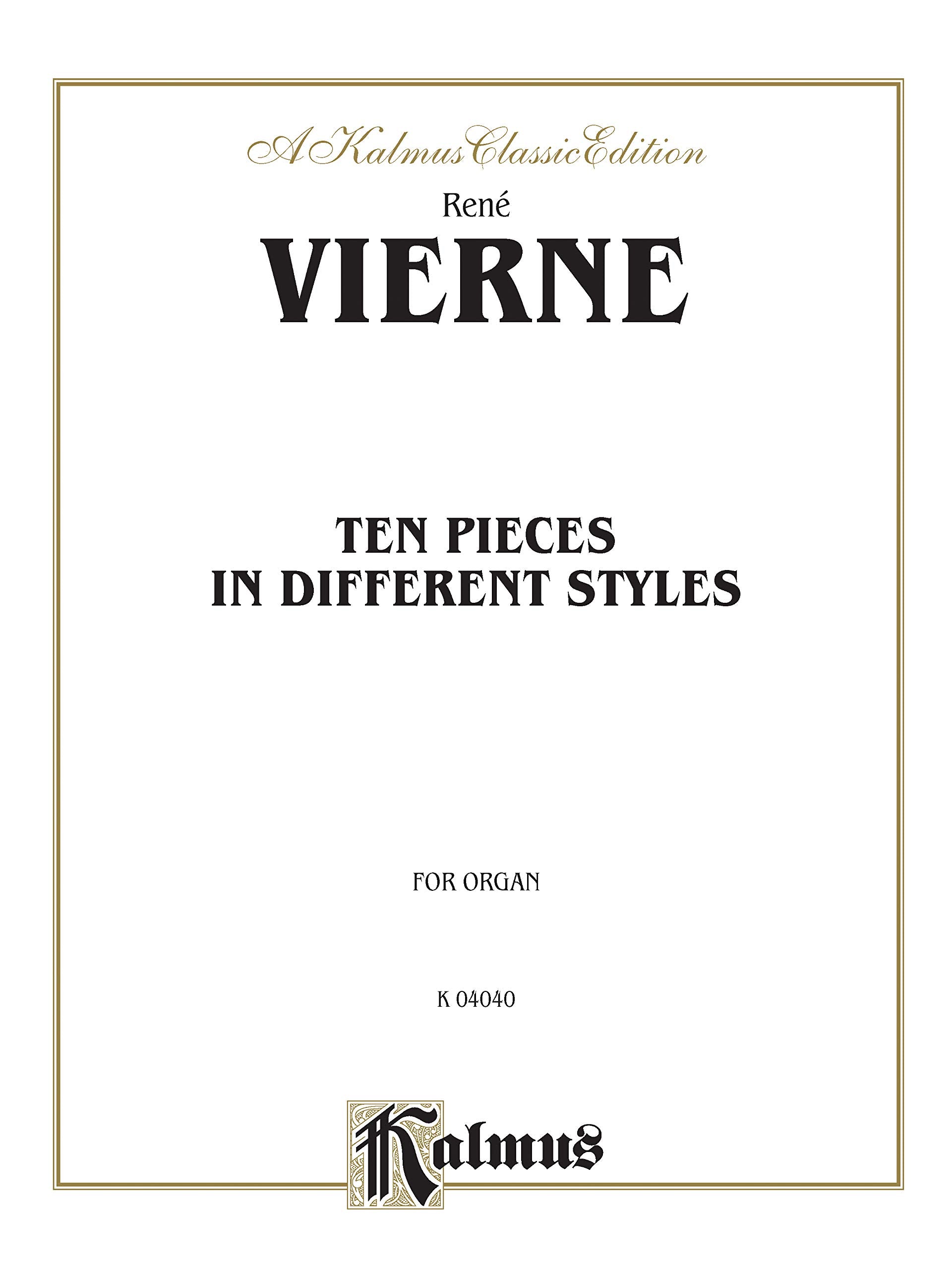 Ten Pieces in Different Styles for Organ (1st Suite) (Kalmus Edition),Used