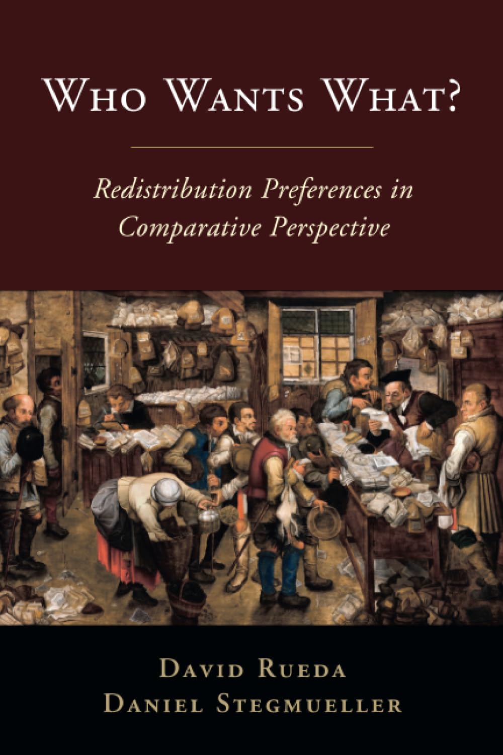 Who Wants What?: Redistribution Preferences in Comparative Perspective (Cambridge Studies in Comparative Politics),Used