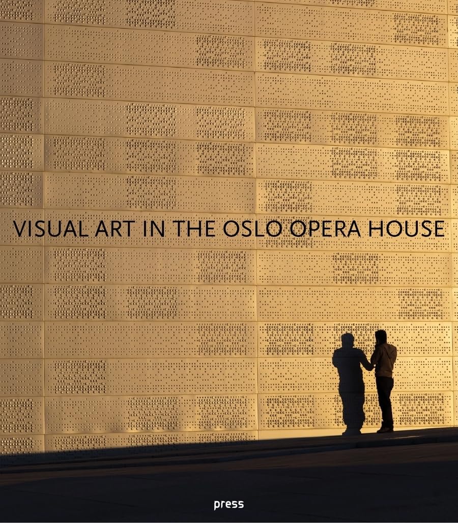 Visual Art in the Oslo Opera House,Used