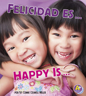 Felicidad Es.../Happy Is... (Reconoce Tus Emociones / Know Your Emotions) (Spanish And English Edition),Used