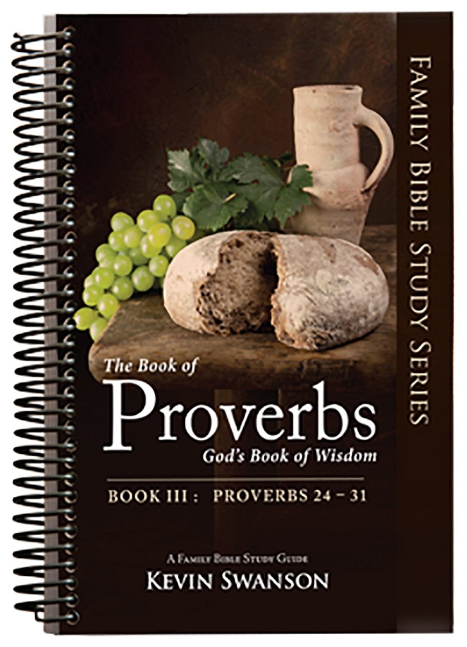 The Book of Proverbs: Gods Book of Wisdom: Book 3,Used